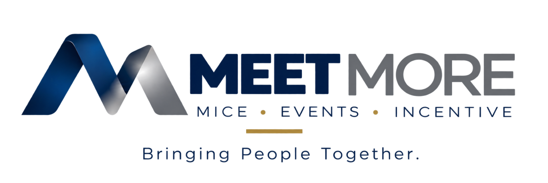MEET MORE — MICE, Events, Incentive. Bringing People Together.